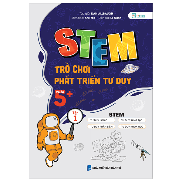 Bo
						
										
										STEM Tro Choi Phat Trien Tu Duy - Tuoi 5+ - Tap 1
