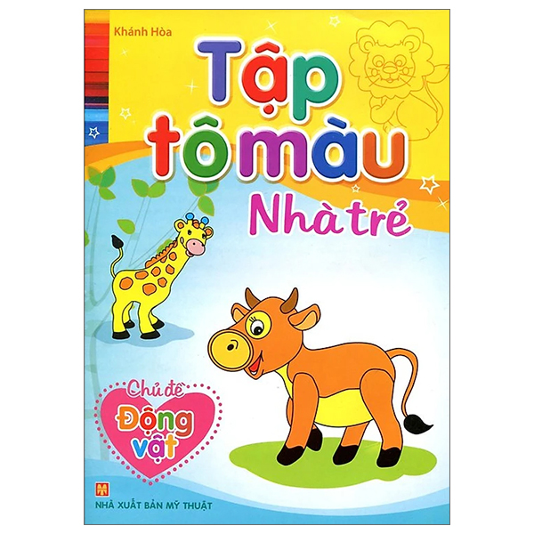 Bộ Tập Tô Màu Nhà Trẻ - Động Vật (Tái Bản 2026)