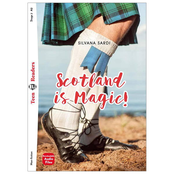 bộ teen eli readers - scotland is magic! - stage 2 a2 - downloadable audio files