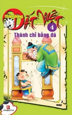 bộ thần đồng đất việt - tập 4 - thánh chỉ bằng đá