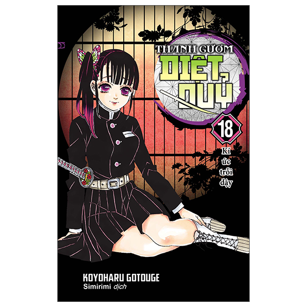 Bo
						
										
										Thanh Guom Diet Quy - Kimetsu No Yaiba - Tap 18 - Ki Uc Troi Day (Tai Ban 2025)