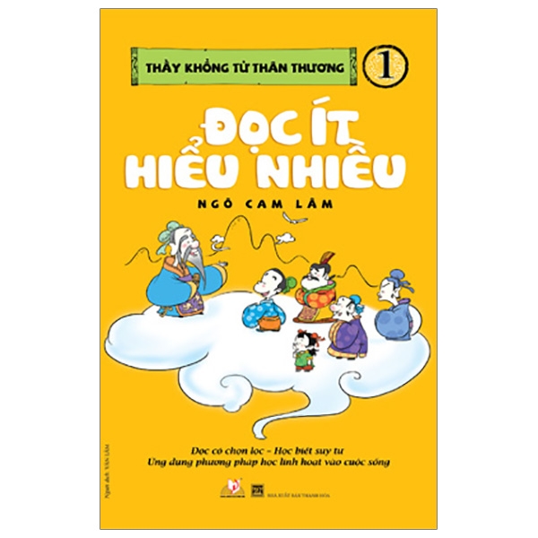 bộ thầy khổng tử thân thương - tập 1: đọc ít hiểu nhiều