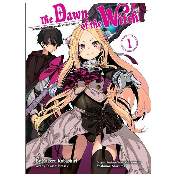 bộ the dawn of the witch 1 (light novel): the remedial student and the witch of the staff