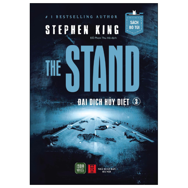 Bộ The Stand - Đại Dịch Hủy Diệt - Tập 3 - Sách Bỏ Túi