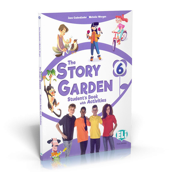 bộ the story garden 6 - student's book with activities