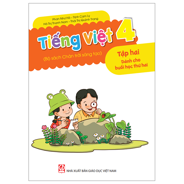 Bo
						
										
										Tieng Viet 4 - Tap 2 - Danh Cho Buoi Hoc Thu Hai (Bo Sach Chan Troi Sang Tao)