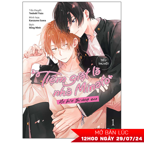 Bo
						
										
										[Tieu Thuyet] Tiem Giat La Nha Minato - Tap 1 - Nu Hon Thoang Qua