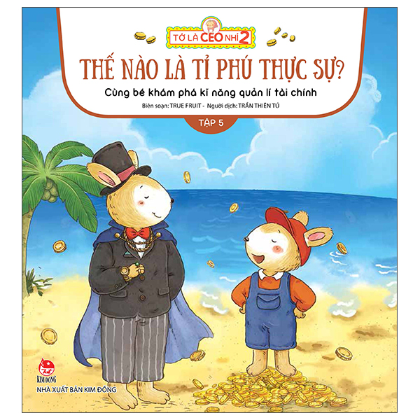 bộ tớ là ceo nhí 2 - tập 5 - thế nào là tỉ phú thực sự? - cùng bé khám phá kĩ năng quản lí tài chính