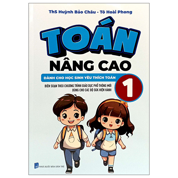 Bo
						
										
										Toan Nang Cao 1 - Danh Cho Hoc Sinh Yeu Thich Toan