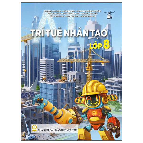 Bộ Trí Tuệ Nhân Tạo - Lớp 8
