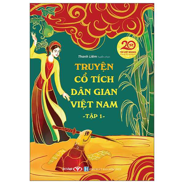 Bộ Truyện Cổ Tích Dân Gian Việt Nam - Tập 1