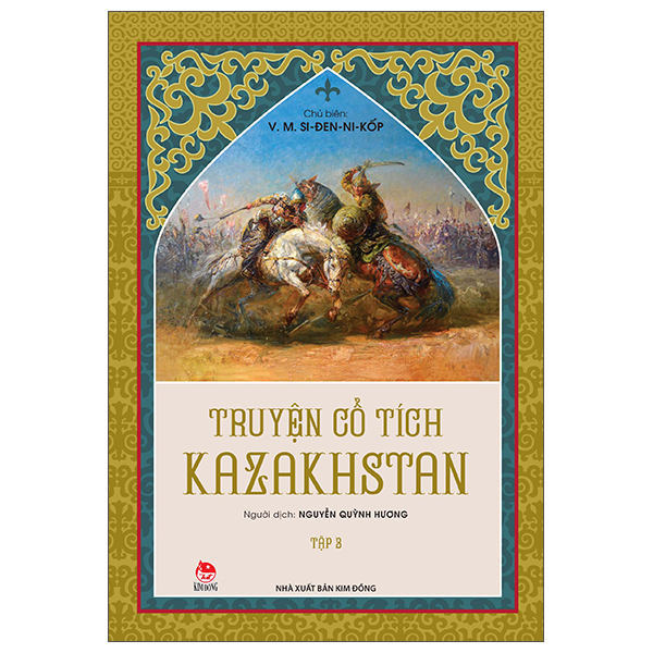 bộ truyện cổ tích kazakhstan - tập 3