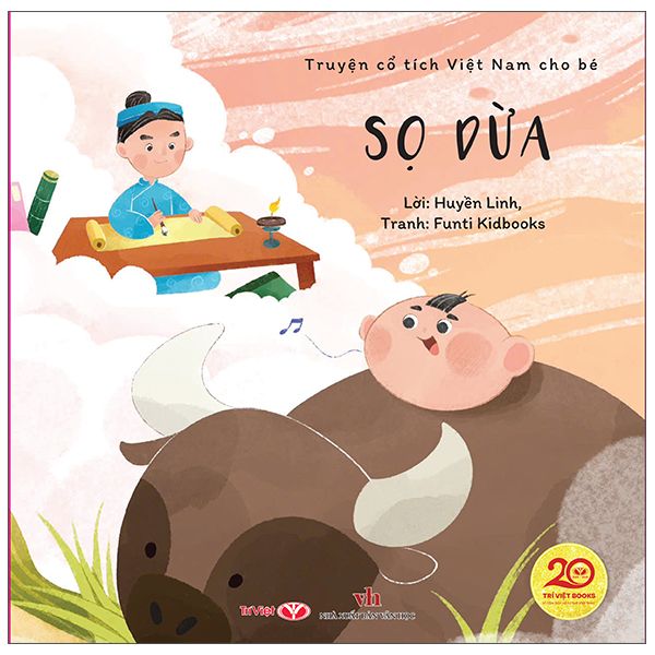 Bộ Truyện Cổ Tích Việt Nam Cho Bé - Sọ Dừa
