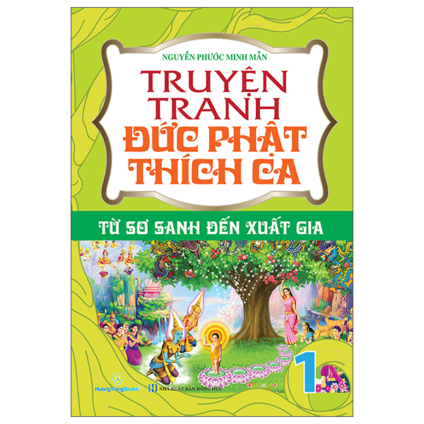 Bo
						
										
										Truyen Tranh Duc Phat Thich Ca - Tap 1 - Tu So Sanh Den Xuat Gia