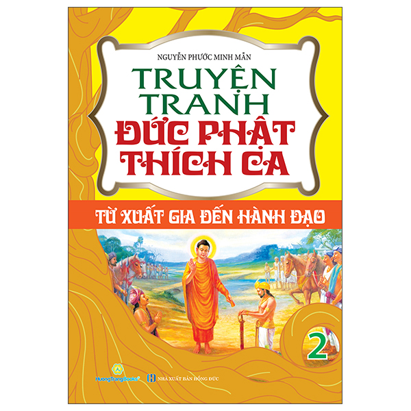 Bo
						
										
										Truyen Tranh Duc Phat Thich Ca - Tap 2 - Tu Xuat Gia Den Hanh Dao