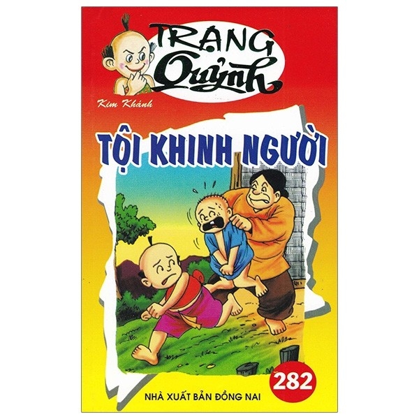 bộ truyện tranh trạng quỷnh - tập 282: tội khinh người