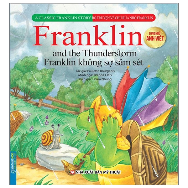 bộ truyện về chú rùa nhỏ franklin - franklin không sợ sấm sét (song ngữ anh - việt)