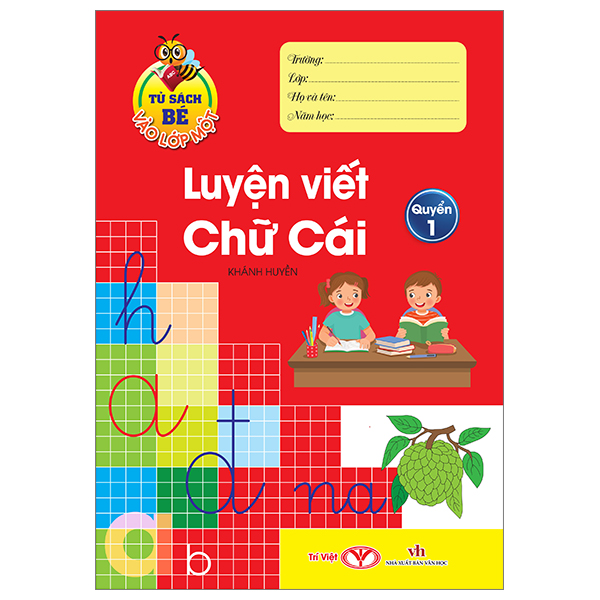 Bo
						
										
										Tu Sach Be Vao Lop Mot - Luyen Viet Chu Cai - Quyen 1