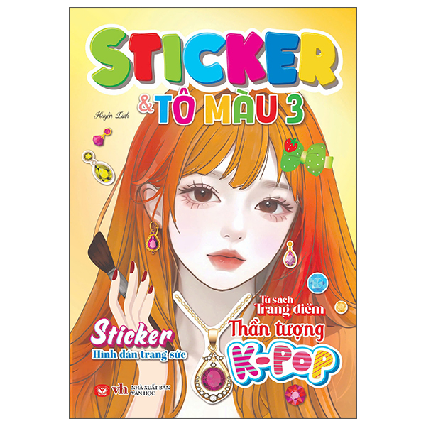 Bo
						
										
										Tu Sach Trang Diem Than Tuong K-Pop - Sticker Va To Mau - Tap 3