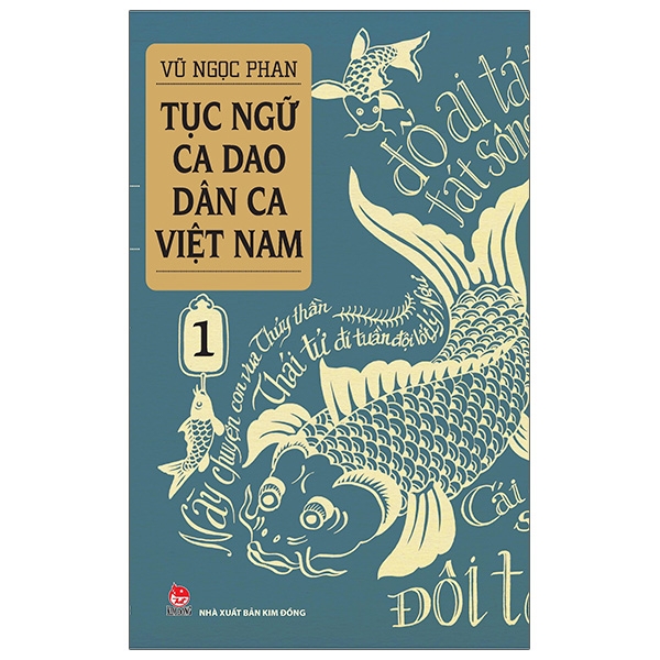 bộ tục ngữ - ca dao - dân ca việt nam 1 (tái bản 2021)