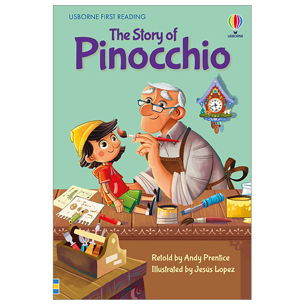 bộ usborne first reading level 4: the story of pinocchio