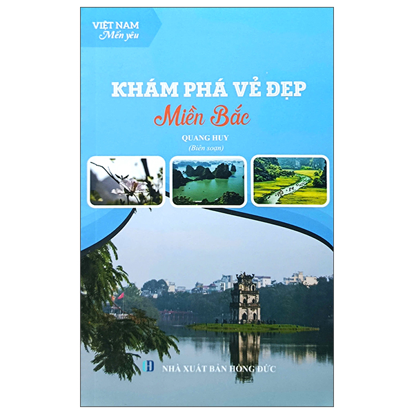 Bộ Việt Nam Mến Yêu - Khám Phá Vẻ Đẹp Miền Bắc