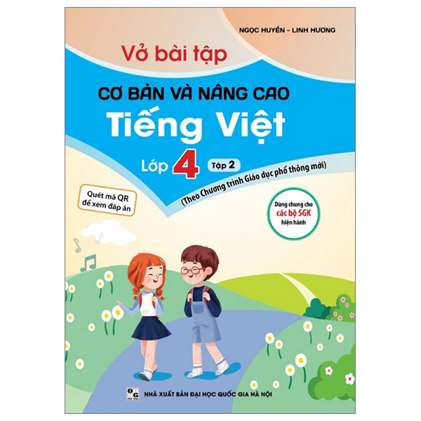 bộ vở bài tập cơ bản và nâng cao tiếng việt lớp 4 - tập 2 (theo chương trình giáo dục phổ thông mới)