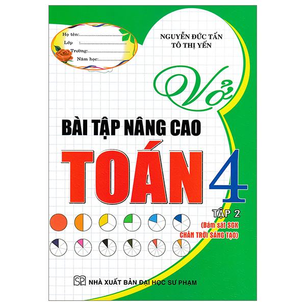 Bo
						
										
										Vo Bai Tap Nang Cao Toan 4 - Tap 2 (Bam Sat SGK Chan Troi Sang Tao)