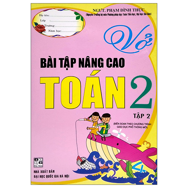 bộ vở bài tập nâng cao toán lớp 2 - tập 2 (biên soạn theo chương trình giáo dục phổ thông mới)