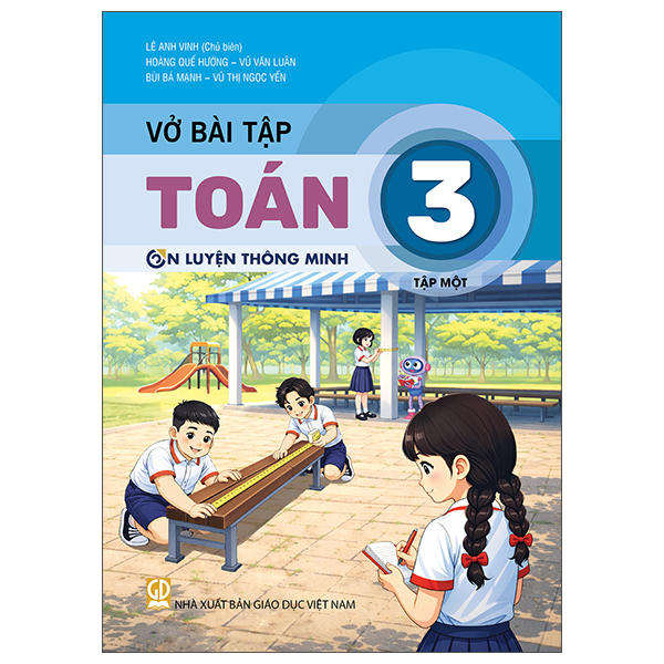 Bộ Vở Bài Tập Toán 3 - Tập 1 (Ôn Luyện Thông Minh)