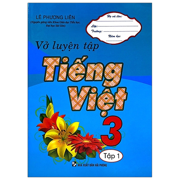 bộ vở luyện tập tiếng việt lớp 3 - tập 1 (tái bản)