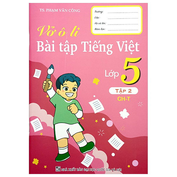 Bo
						
										
										Vo O Li Bai Tap Tieng Viet Lop 5 - Tap 2 (Chan Troi)