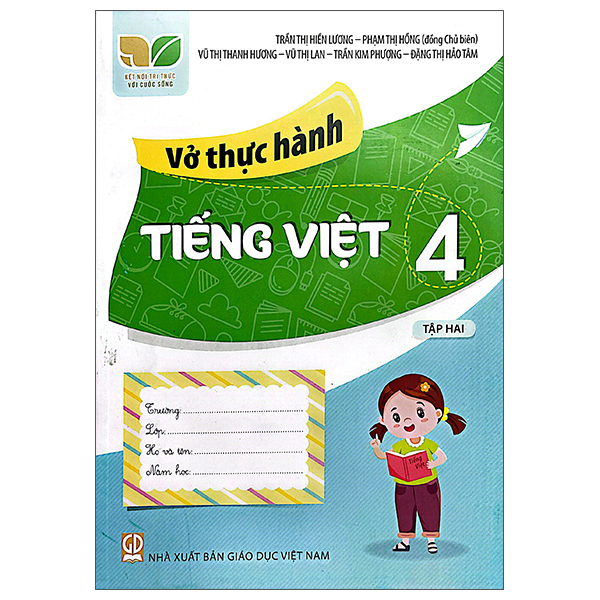 Bộ
						
										
										Vở Thực Hành Tiếng Việt 4 - Tập 2 (Kết Nối) (Chuẩn)
