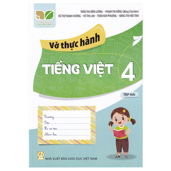 Bo
						
										
										Vo Thuc Hanh Tieng Viet Lop 4 Tap 2 (Ket Noi Tri Thuc Voi Cuoc Song)