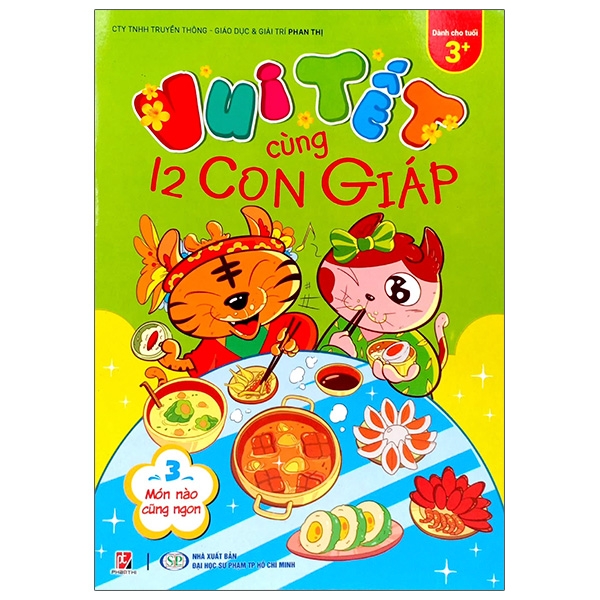 bộ vui tết cùng 12 con giáp - tập 3: món nào cũng ngon