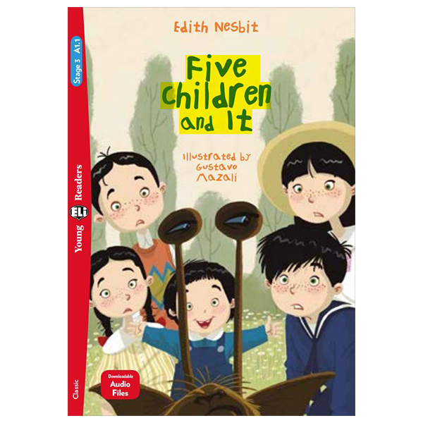 bộ young eli readers - five children and it - stage 3 a1.1 - downloadable audio files