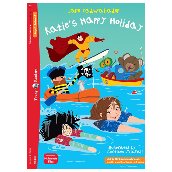 bộ young eli readers - katieℹs happy holiday - stage 1 below a1 - downloadable multimedia