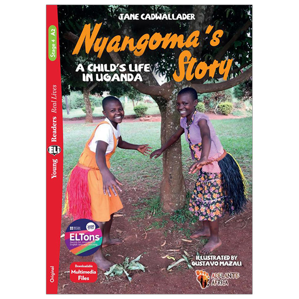 bộ young eli readers real lives - nyangomaℹs story a childℹs life in uganda - stage 4 a2 - downloadable multimedia files