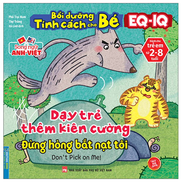 bồi dưỡng tính cách cho bé eq iq (2-8 tuổi) - dạy trẻ thêm kiên cường (song ngữ anh - việt)