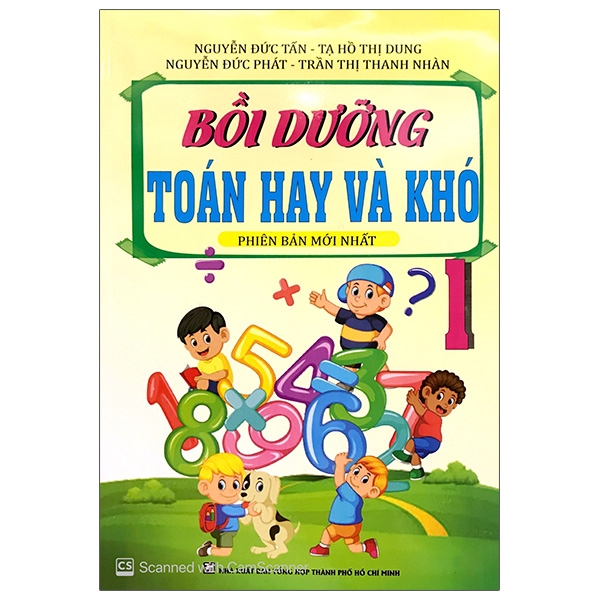 bồi dưỡng toán hay và khó 1 (biên soạn theo chương trình mới)