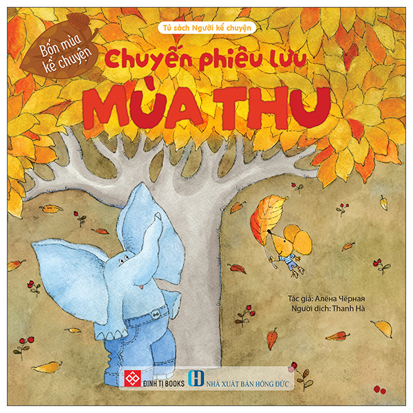 Bon Mua Ke Chuyen - Chuyen Phieu Luu Mua Thu