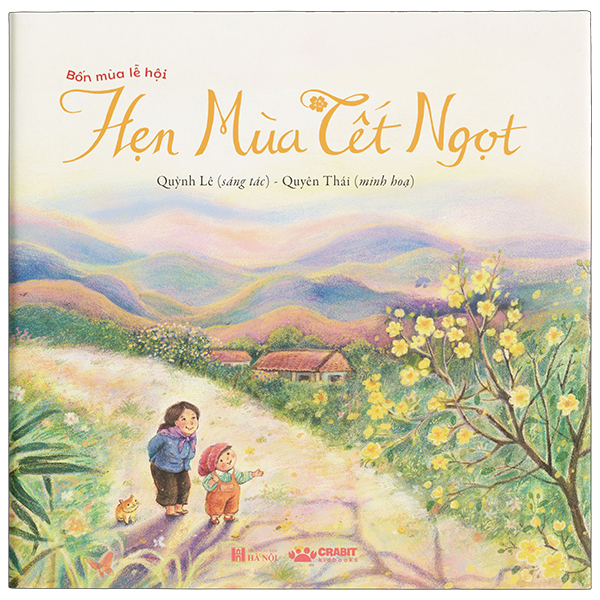 Bốn Mùa Lễ Hội - Hẹn Mùa Tết Ngọt
