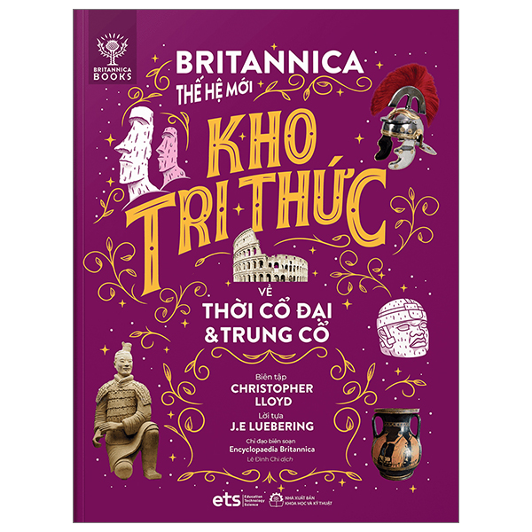 britannica thế hệ mới - kho tri thức về thời cổ đại và trung cổ