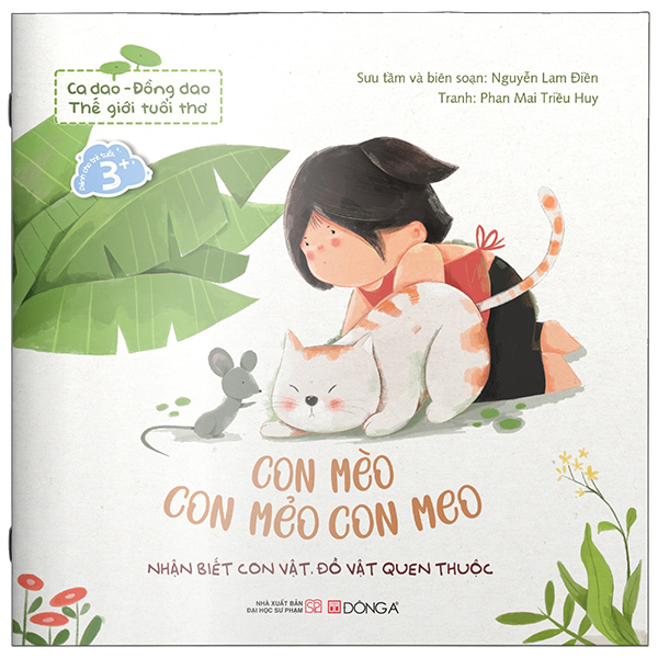 Ca Dao-Đồng Dao - Thế Giới Tuổi Thơ - Con Mèo Con Mẻo Con Meo
