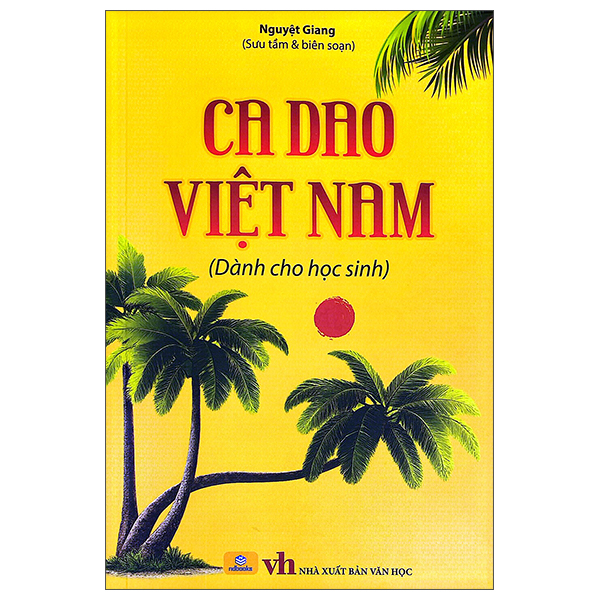 Ca Dao Việt Nam (Dành Cho Học Sinh)