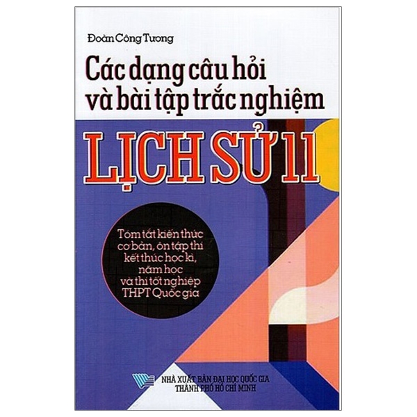 các dạng câu hỏi và bài tập trắc nghiệm lịch sử lớp 11