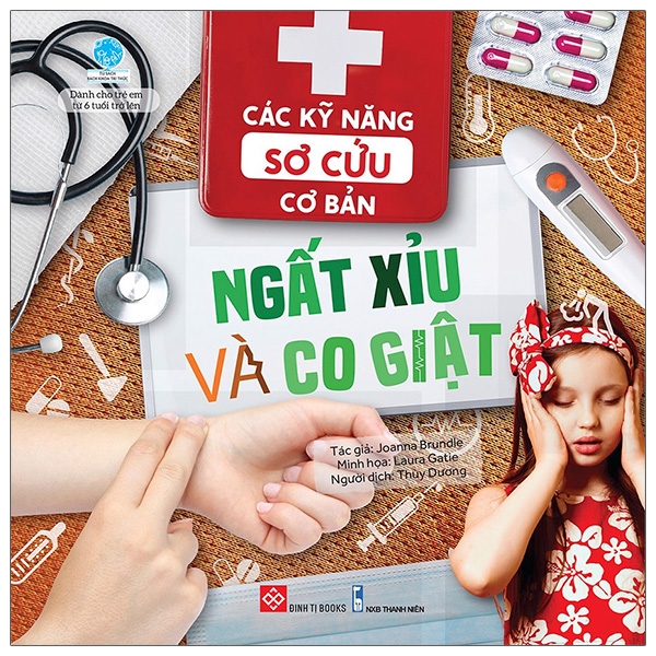 các kỹ năng sơ cứu cơ bản - ngất xỉu và co giật