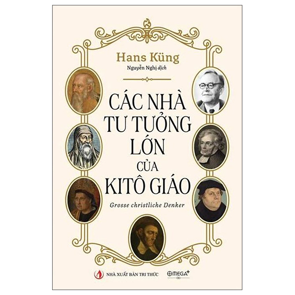 Các Nhà Tư Tưởng Lớn Của Kitô Giáo