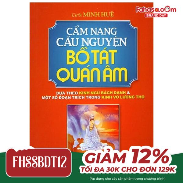 cẩm nang cầu nguyện bồ tát quan âm (tái bản 2022)