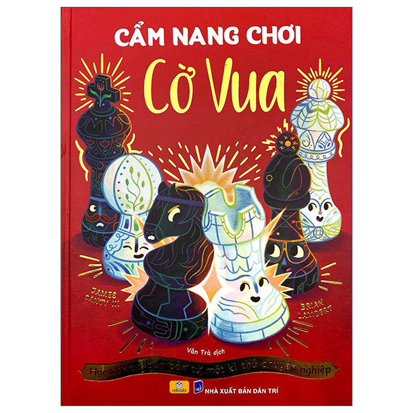 Cam Nang Co Vua - Hoc Co Vua Can Ban Tu Mot Ki Thu Chuyen Nghiep - Bia Cung